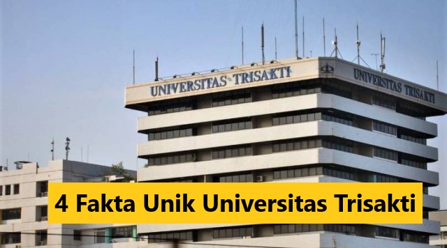 4 Fakta Unik Universitas Trisakti